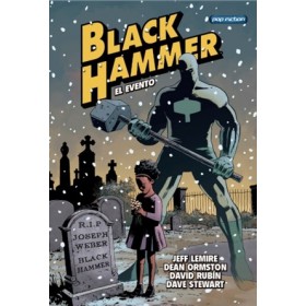 Black Hammer Vol 2 El Evento